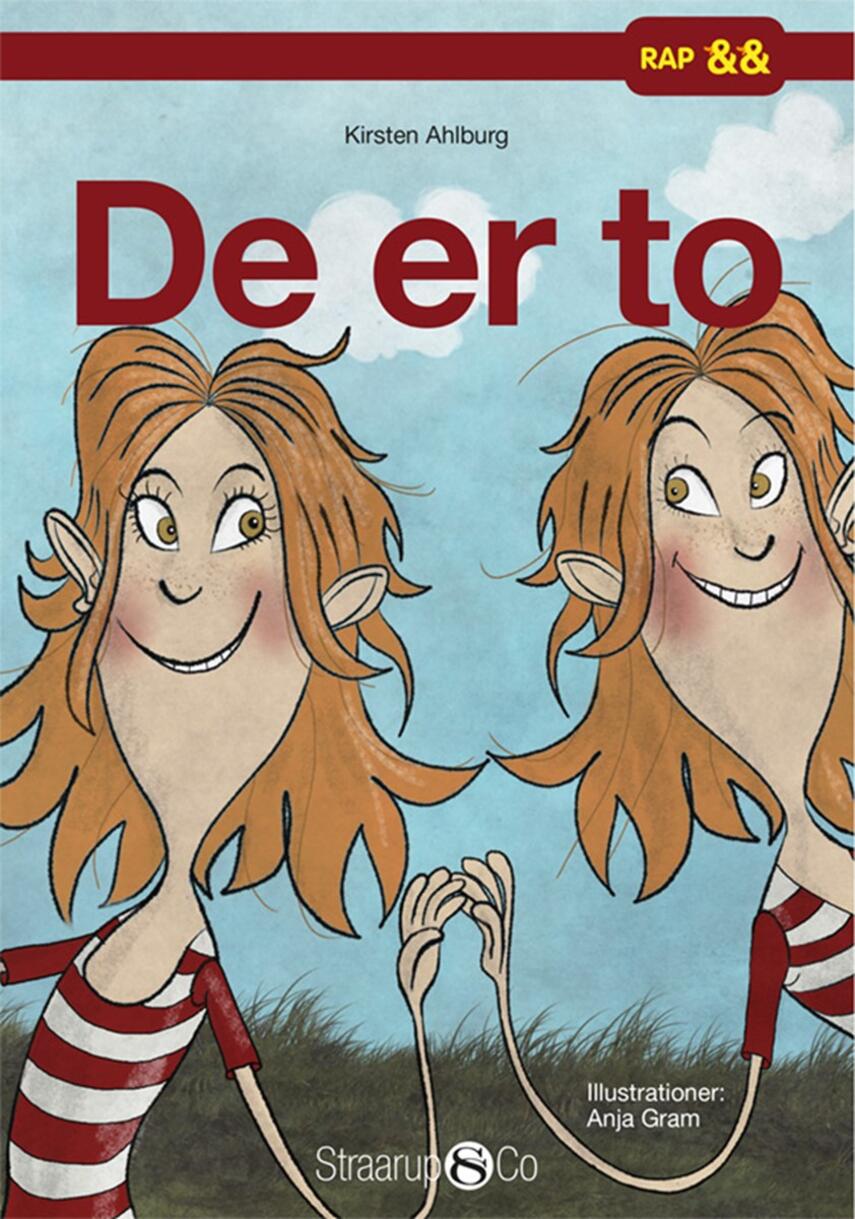 Kirsten Ahlburg: De er to