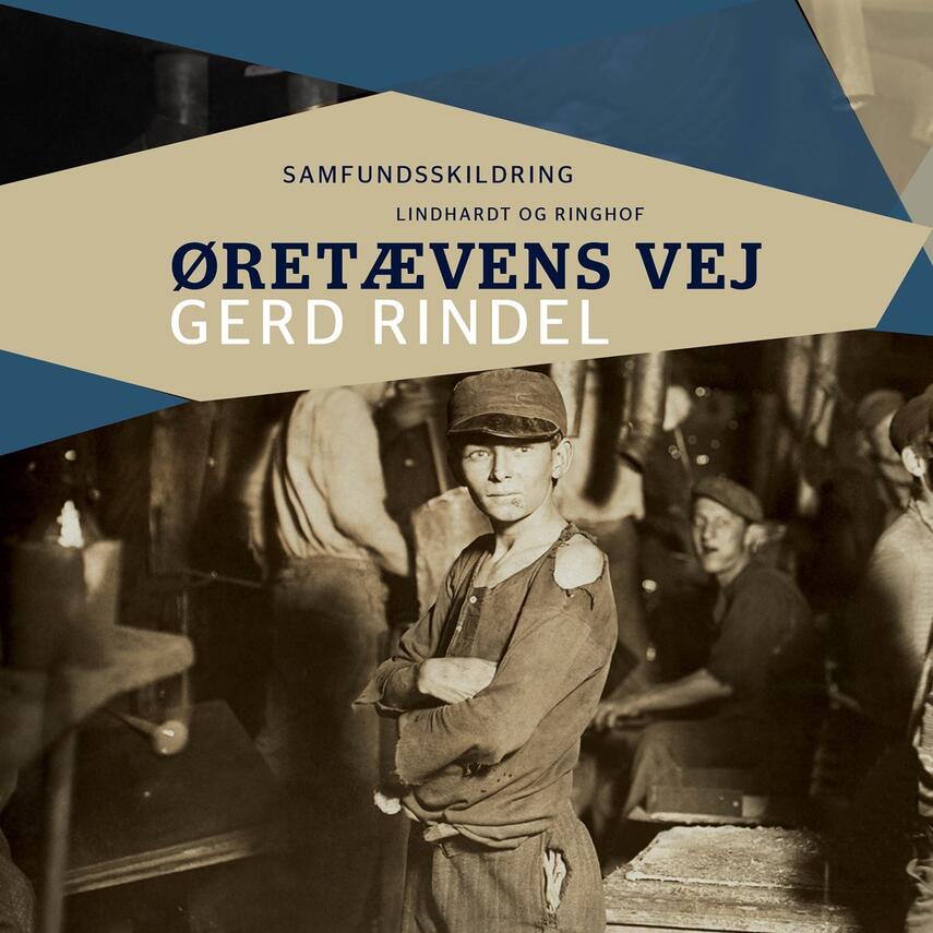 Gerd Rindel: Øretævens vej