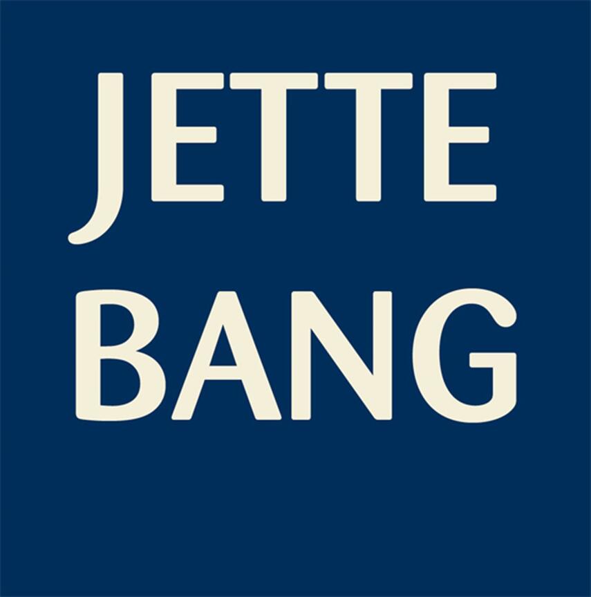 Leise Johnsen, Jette Bang: Jette Bang