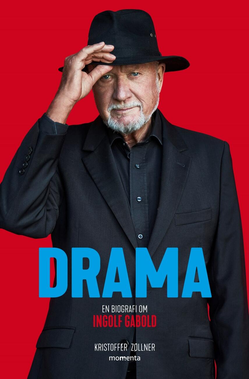 Kristoffer Zøllner: Drama : en biografi om Ingolf Gabold