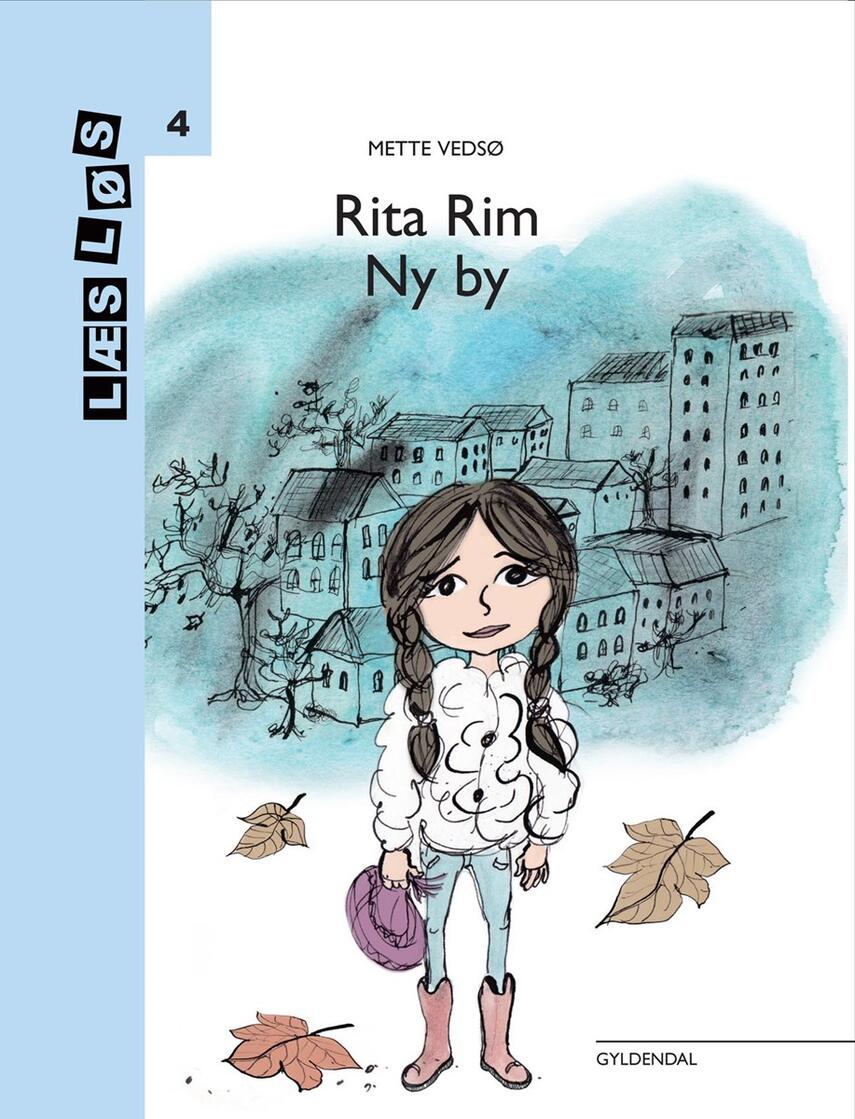 Mette Vedsø: Rita Rim - ny by