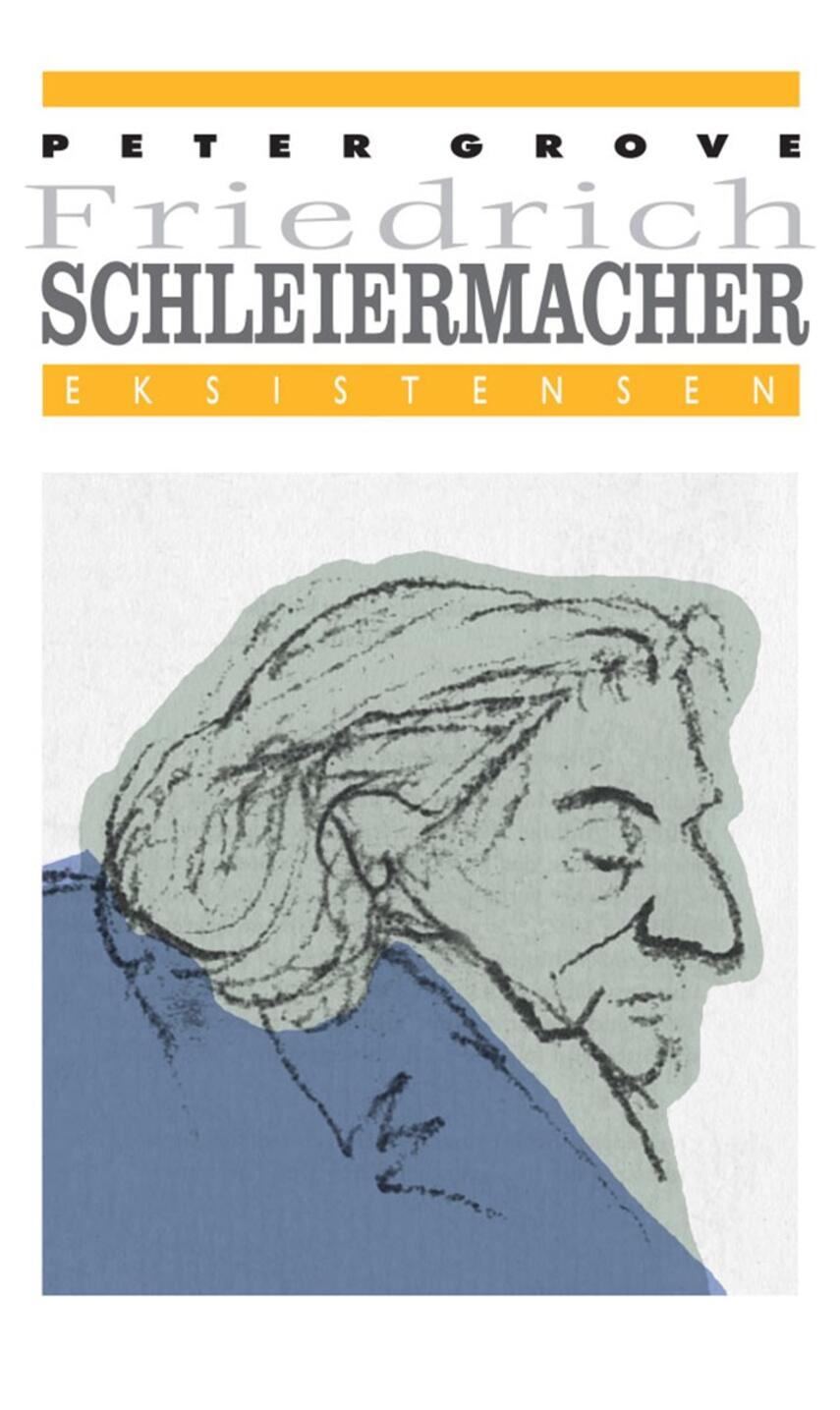 Peter Grove: Friedrich Schleiermacher