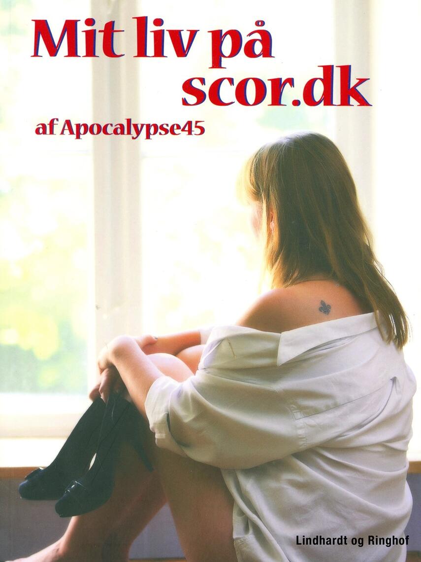 Apocalypse45: Mit liv på scor.dk