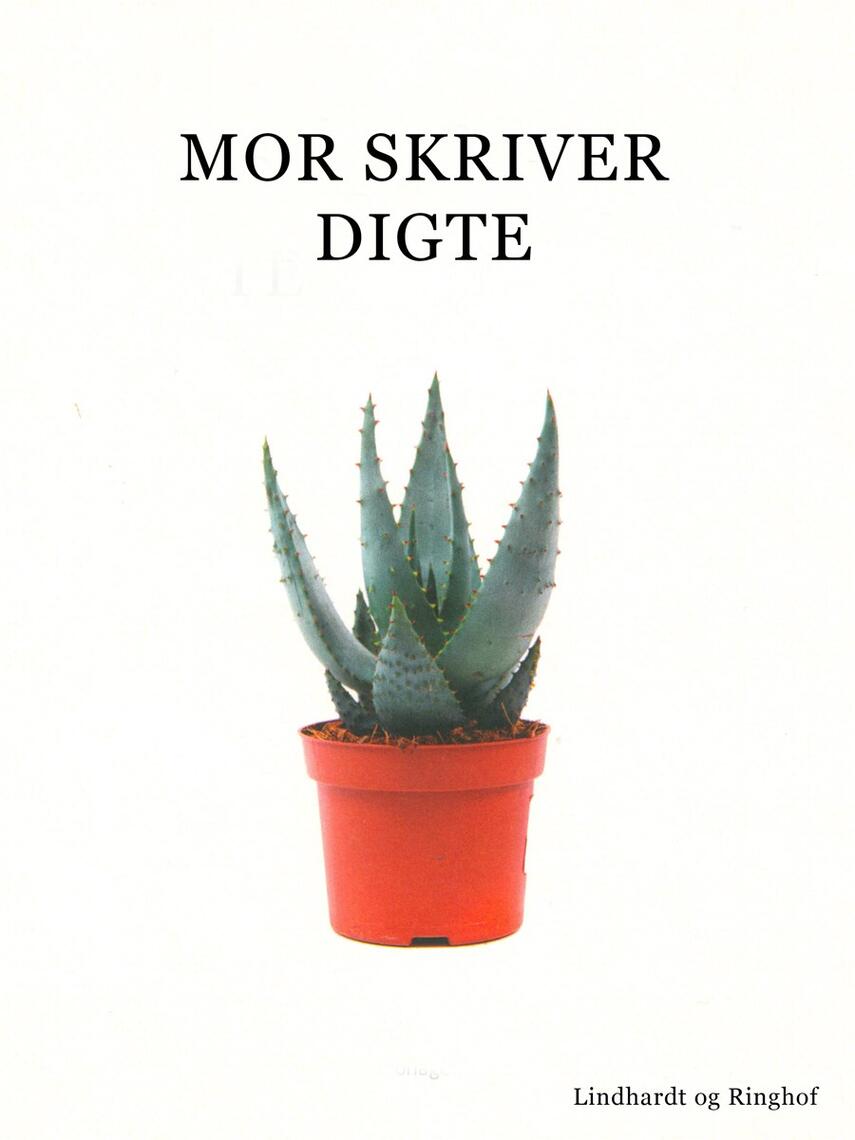 Mor: Mor skriver digte