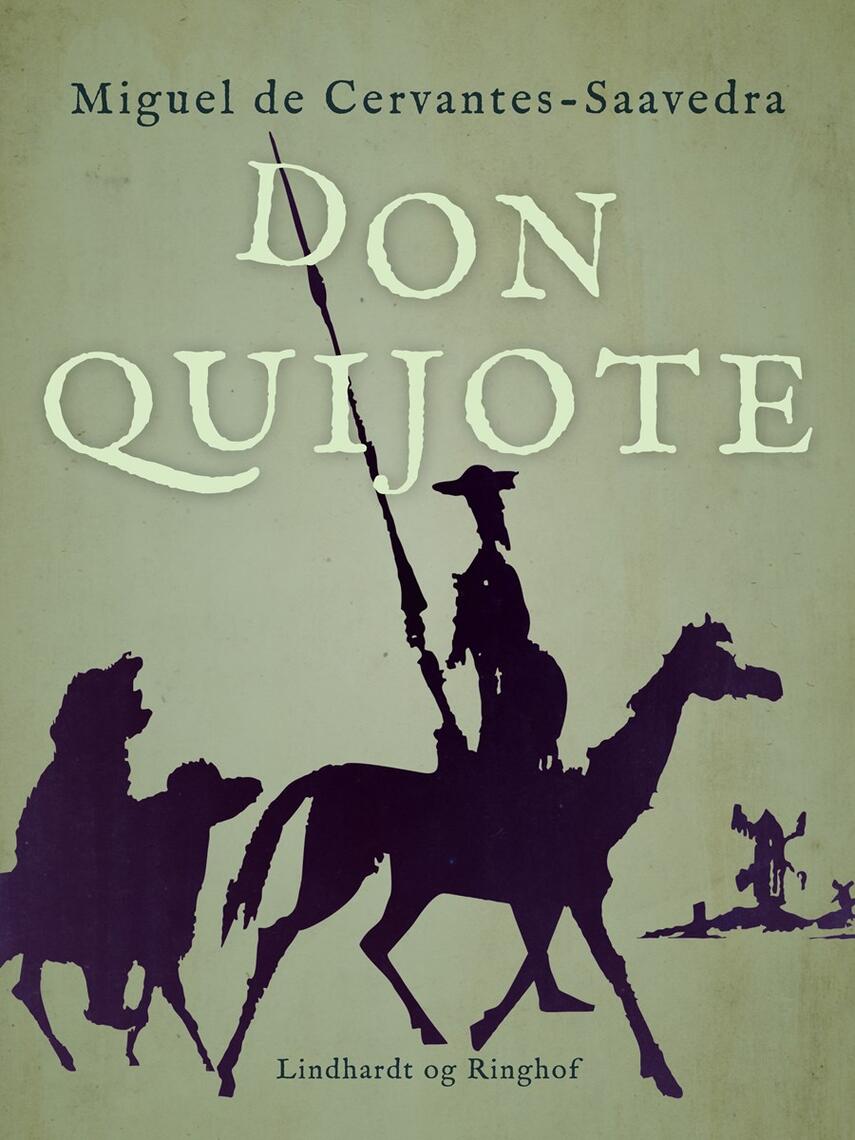 M. de Cervantes Saavedra: Don Quijote