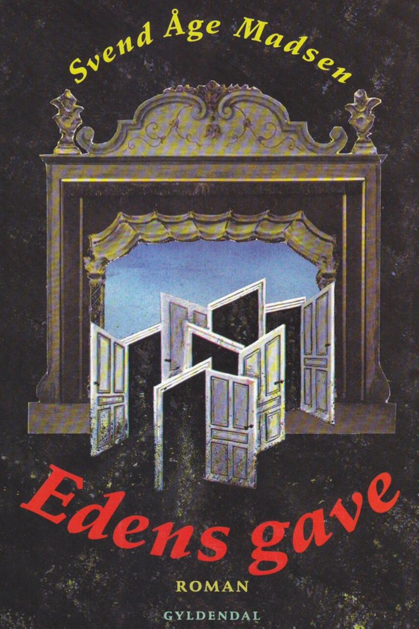 Svend Åge Madsen (f. 1939): Edens gave