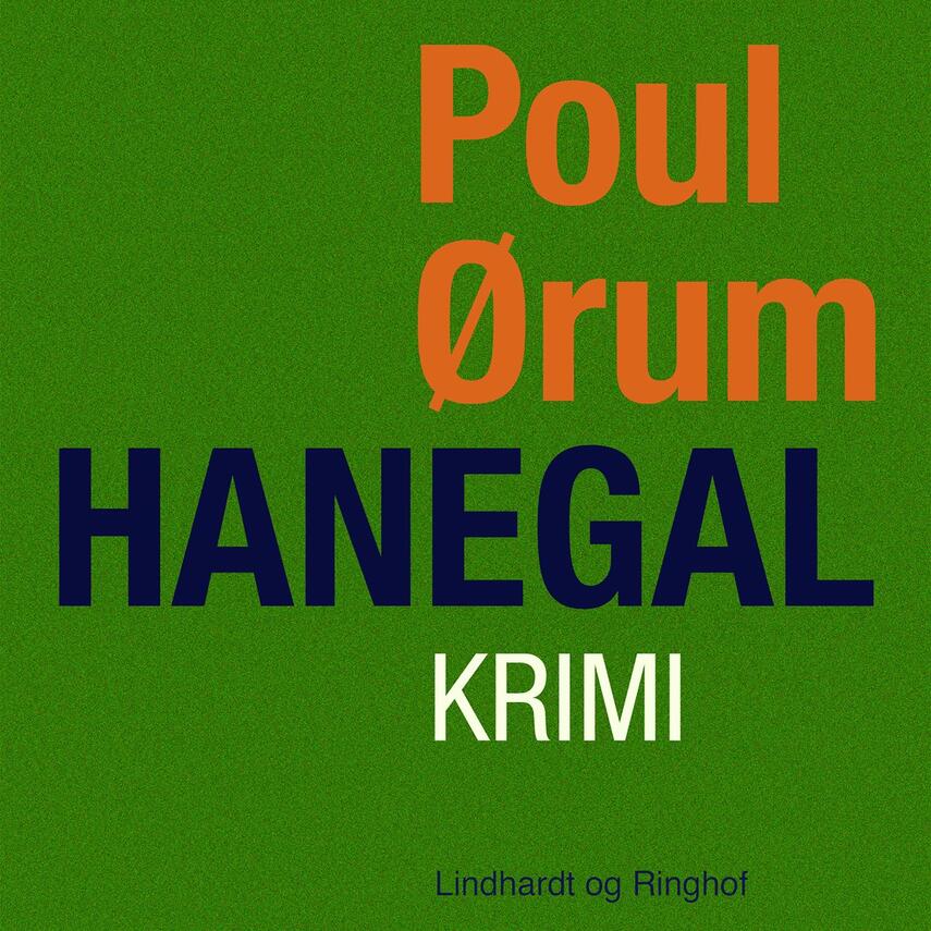 Poul Ørum (f. 1919): Hanegal