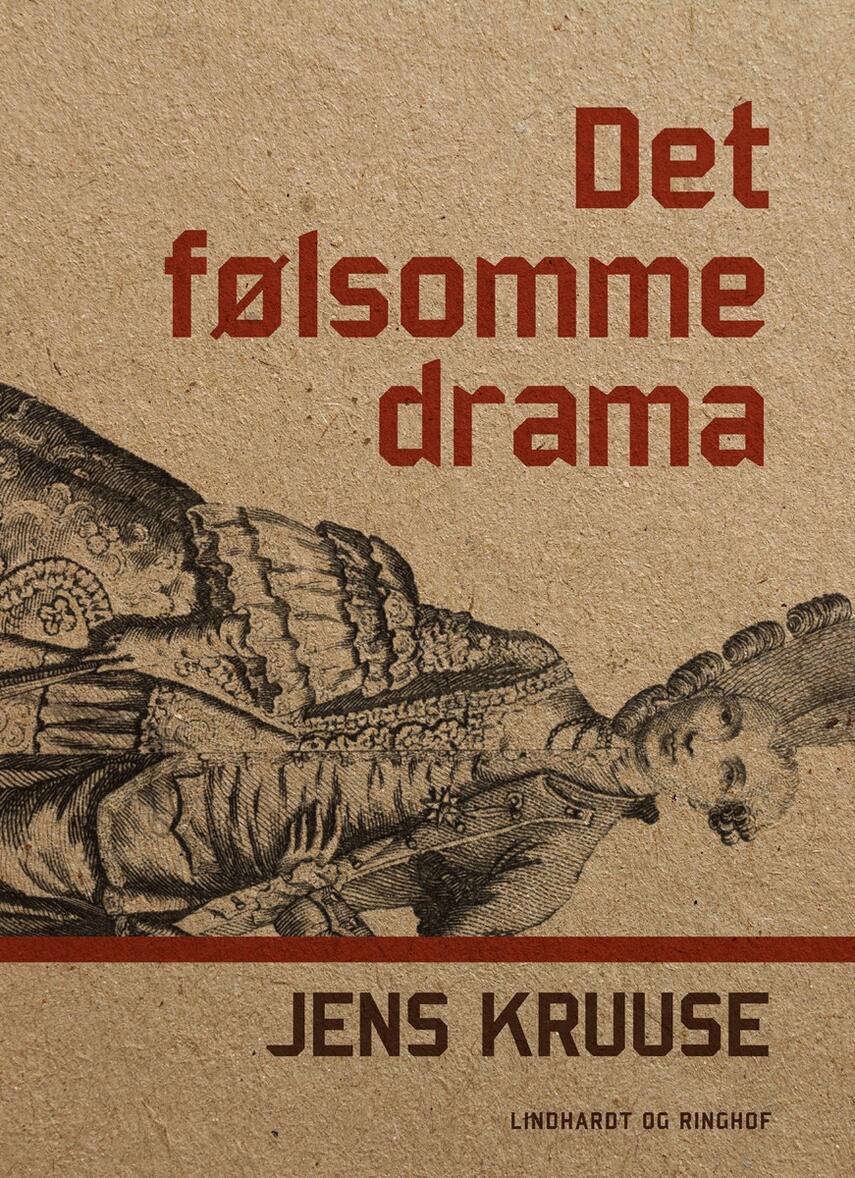 Jens Kruuse: Det følsomme drama