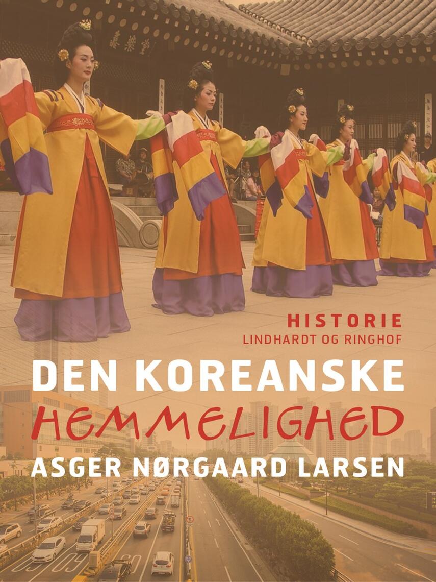 Asger Nørgaard Larsen: Den koreanske hemmelighed