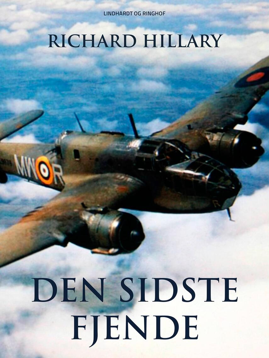 Richard Hillary: Den sidste fjende