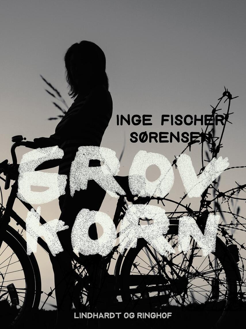 Inge Fischer Sørensen: Grovkorn