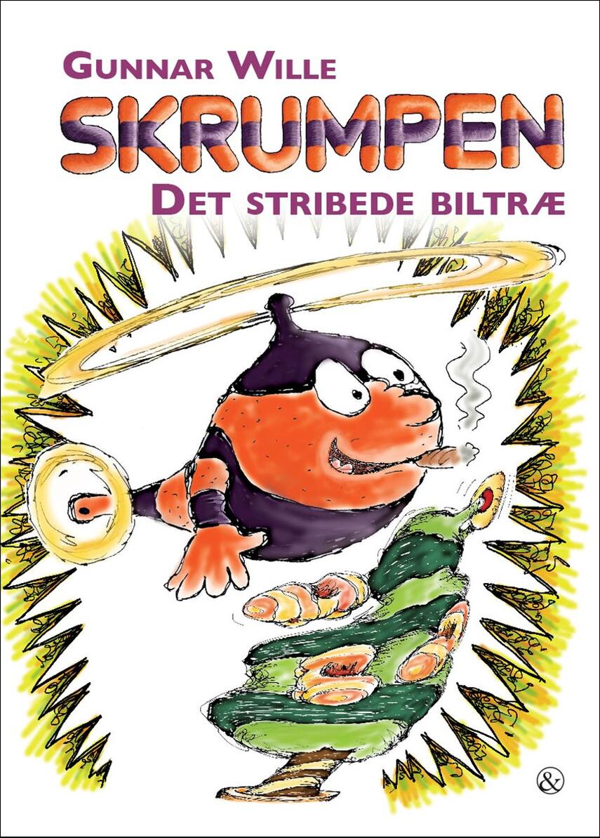 Gunnar Wille: Skrumpen - det stribede biltræ