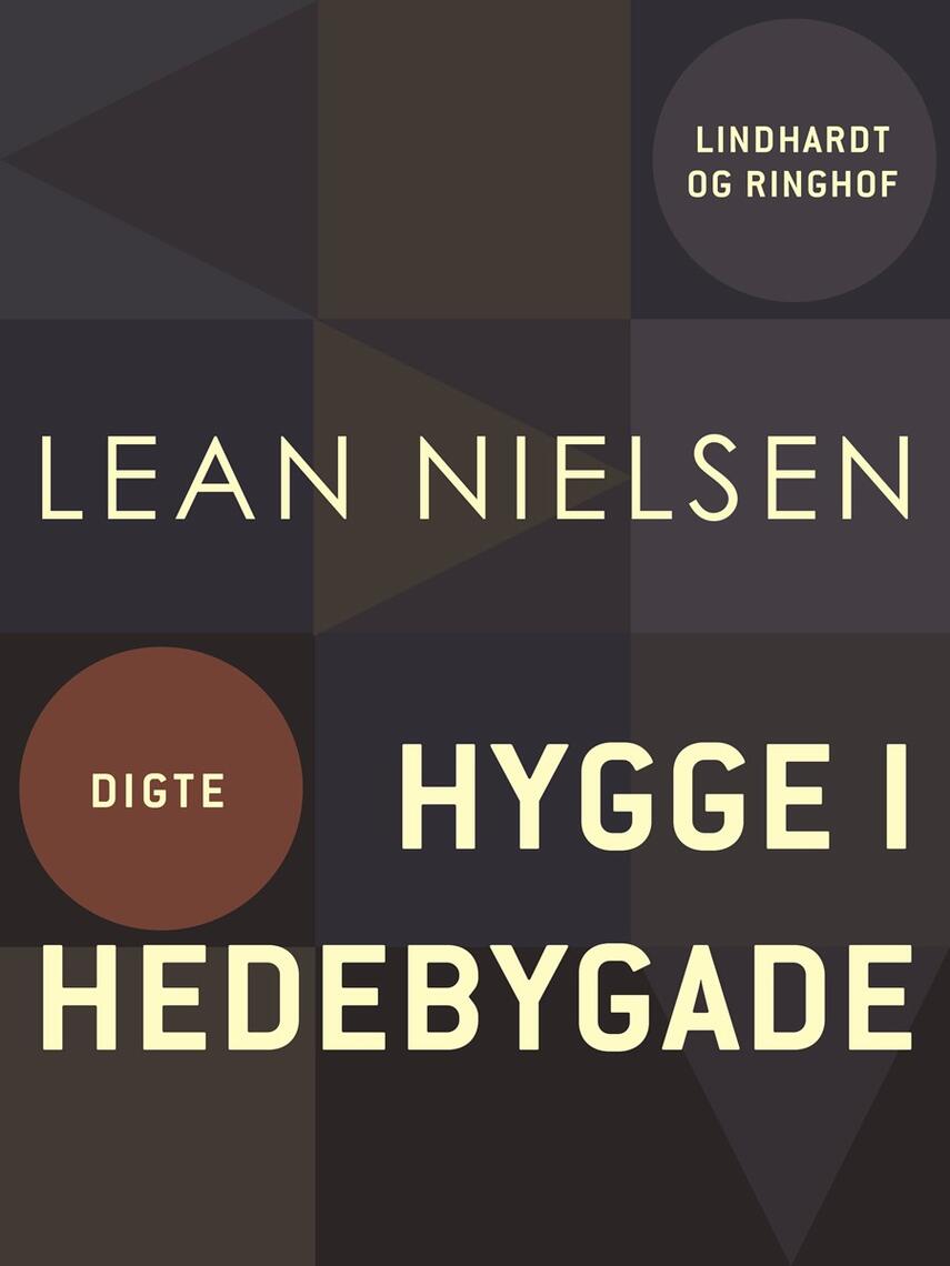 Lean Nielsen (f. 1935): hygge i hedebygade : sagtmodige, fromme og gode digte