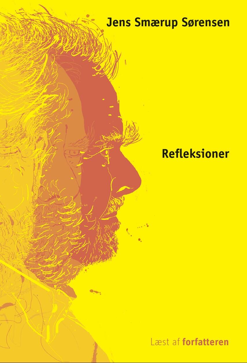 Jens Smærup Sørensen: Refleksioner