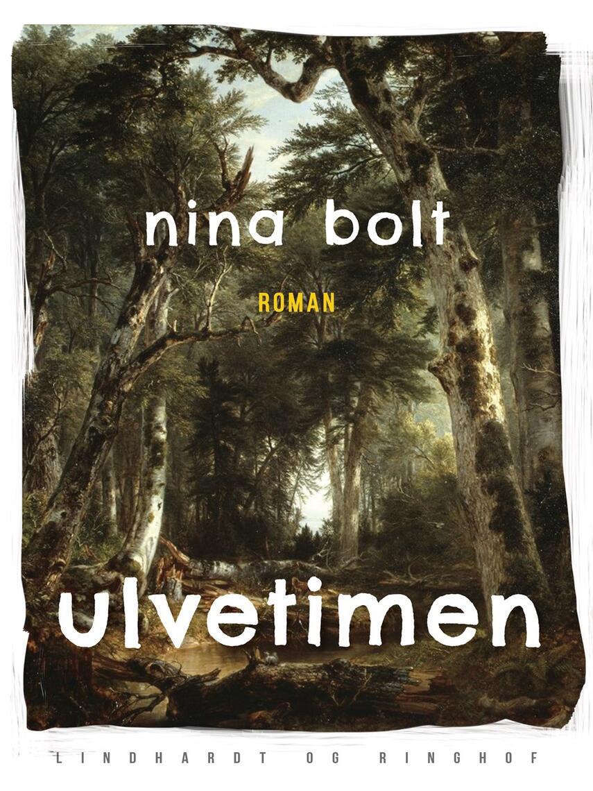 Nina Bolt: Ulvetimen