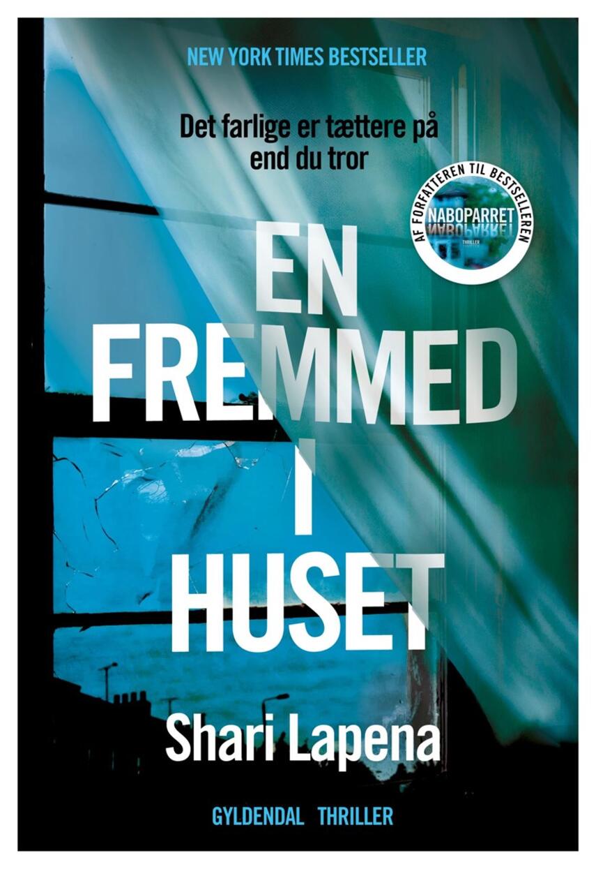 Shari Lapena: En fremmed i huset : thriller