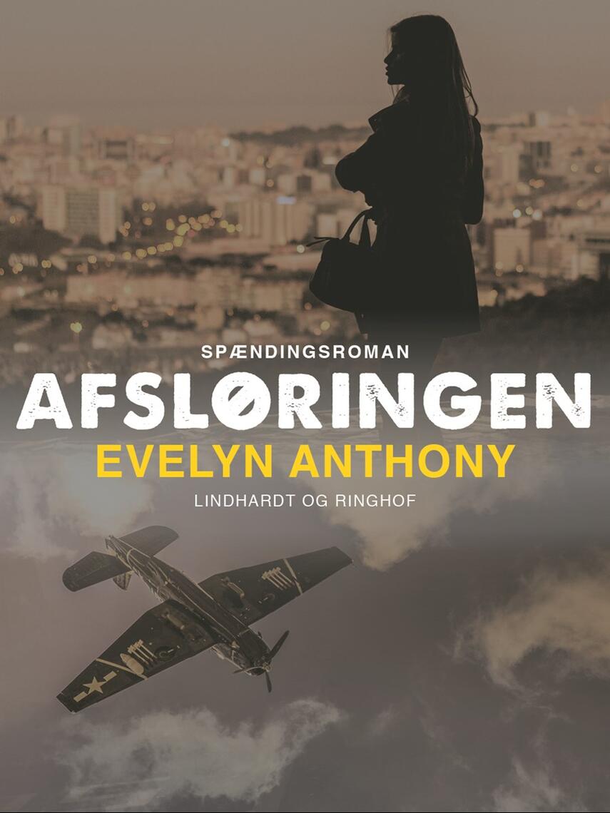 Evelyn Anthony: Afsløringen