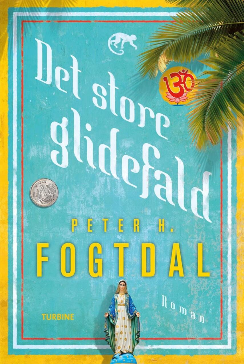 Peter Fogtdal: Det store glidefald