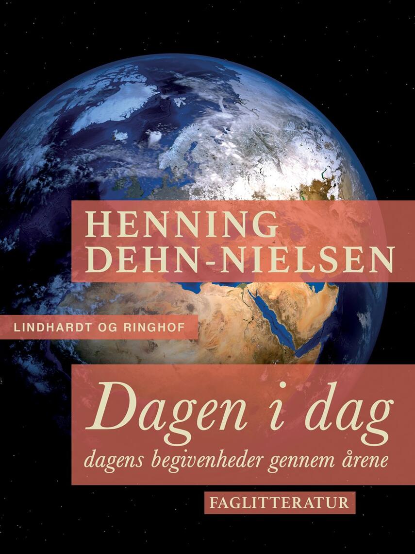 Henning Dehn-Nielsen: Dagen i dag : dagens begivenheder gennem årene