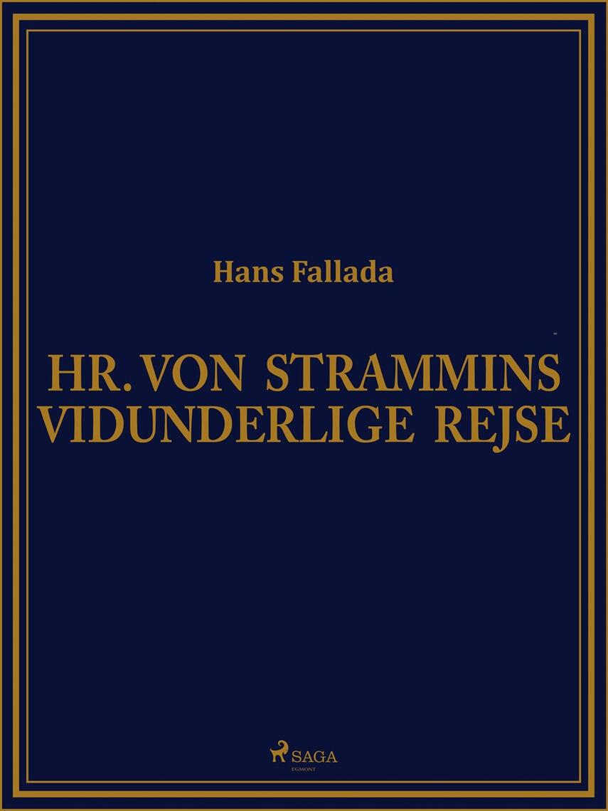 Hans Fallada: Hr. von Strammins vidunderlige rejse
