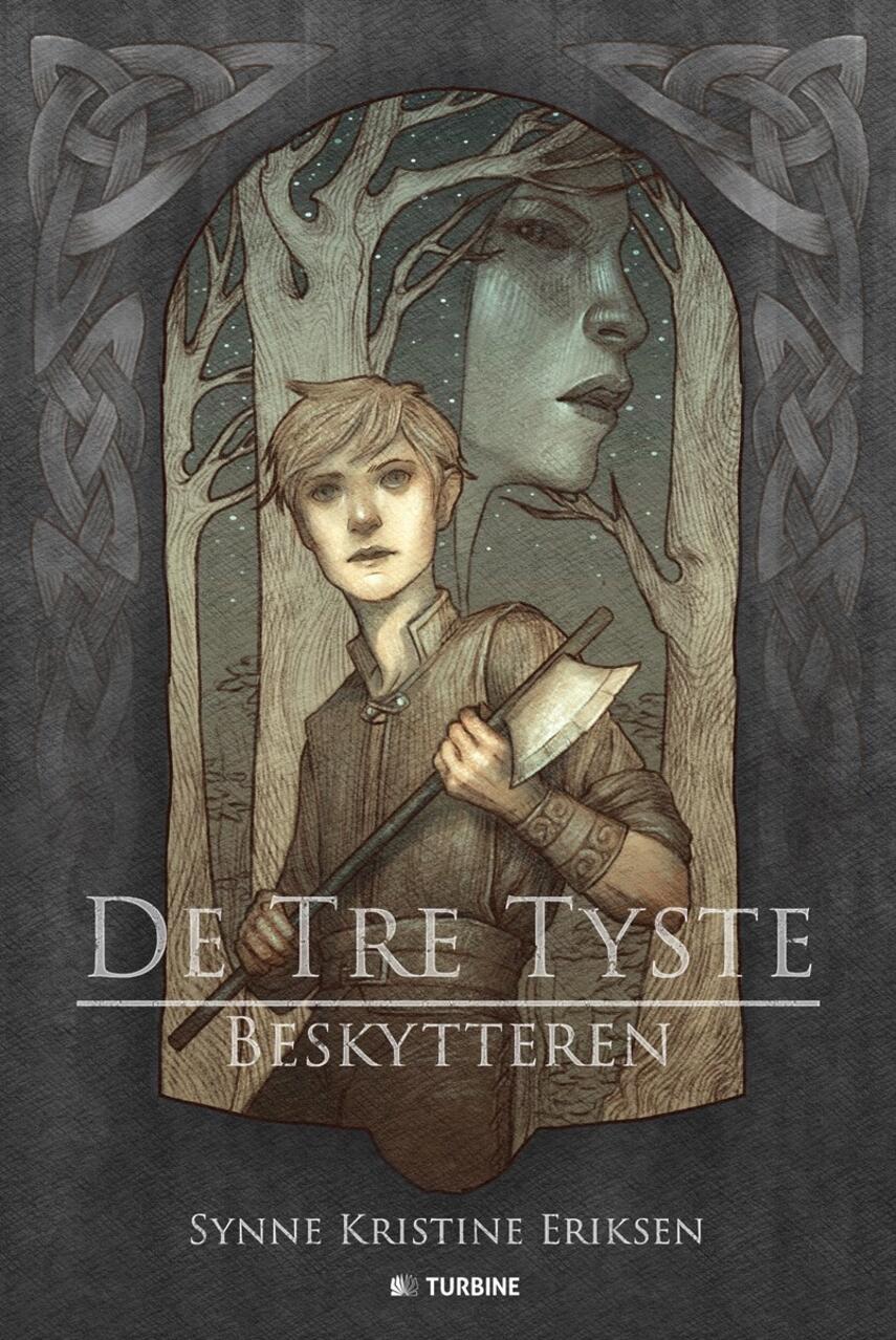 Synne Kristine Eriksen: De tre tyste - beskytteren
