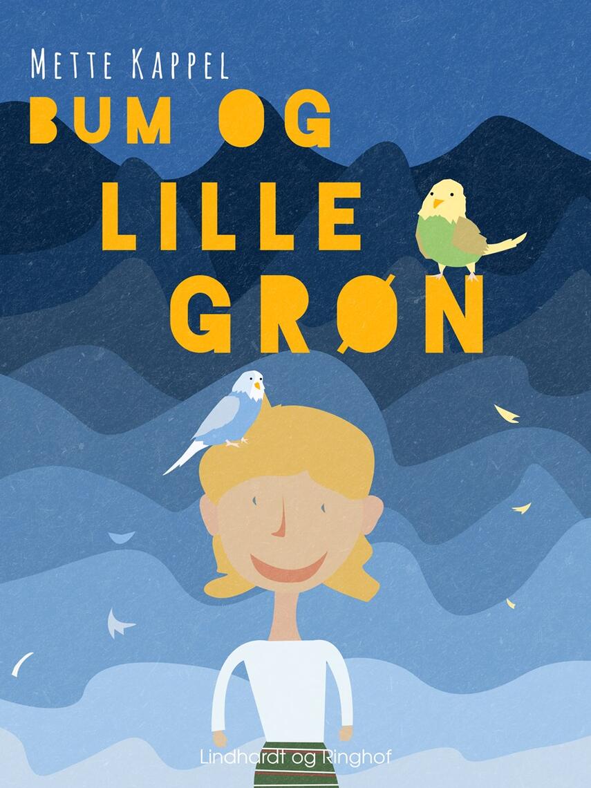 Mette Kappel: Bum og Lille Grøn