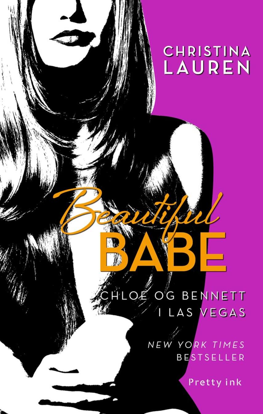 Christina Lauren: Beautiful babe : Chloe og Bennett i Las Vegas