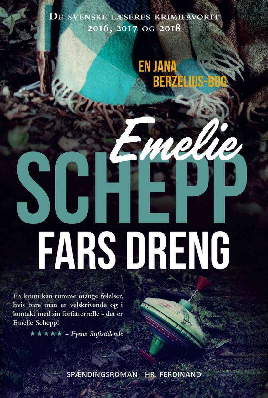 Emelie Schepp (f. 1979): Fars dreng