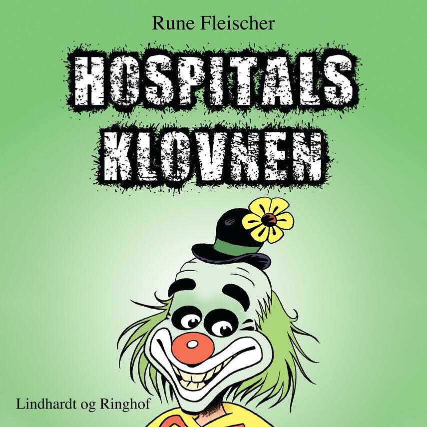 Rune Fleischer: Hospitalsklovnen