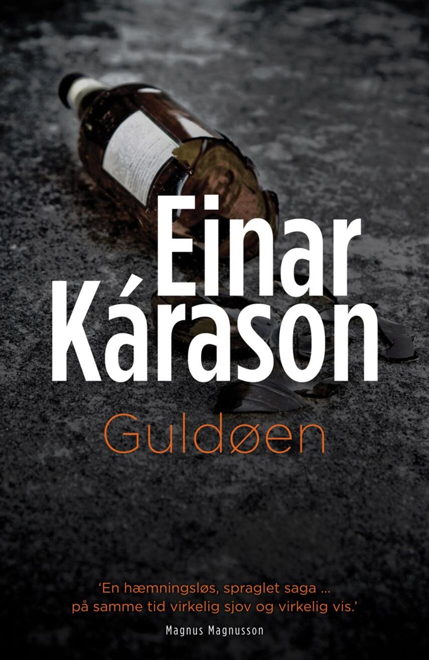 Einar Kárason: Guldøen