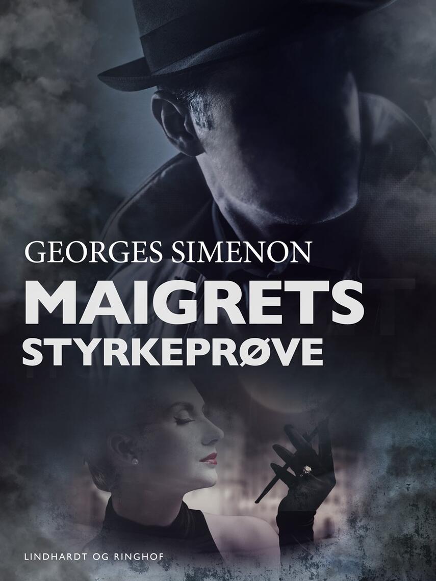 : Maigrets styrkeprøve