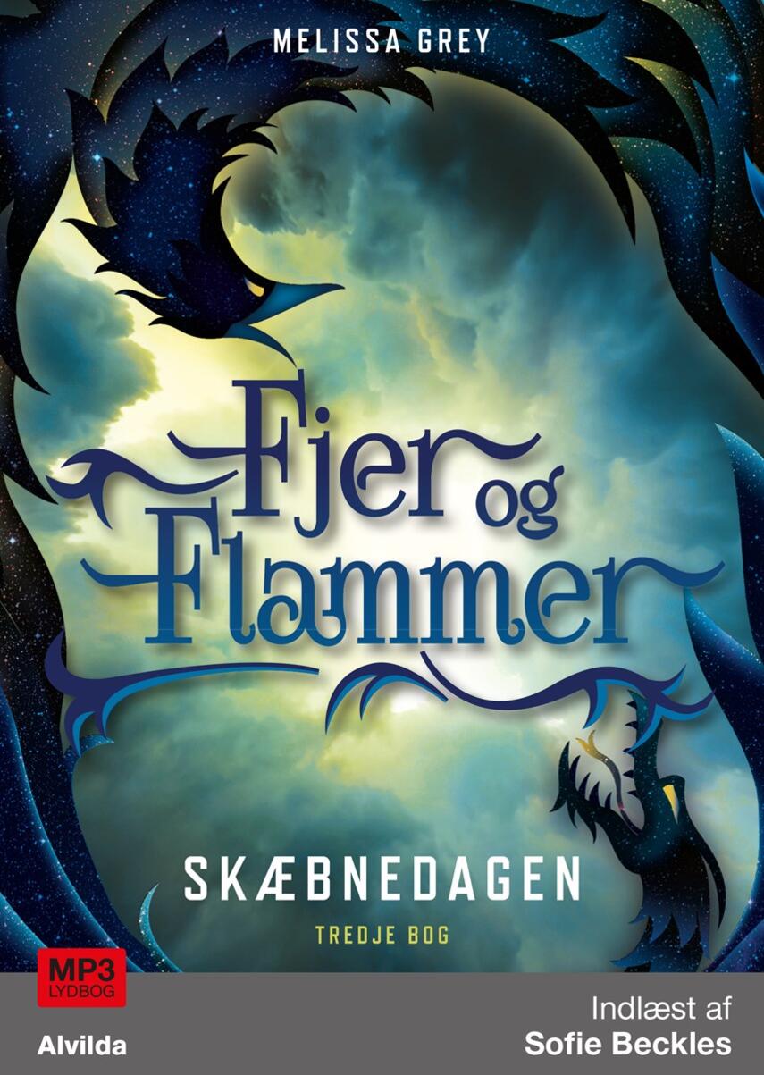 Melissa Grey: Fjer og flammer - skæbnedagen