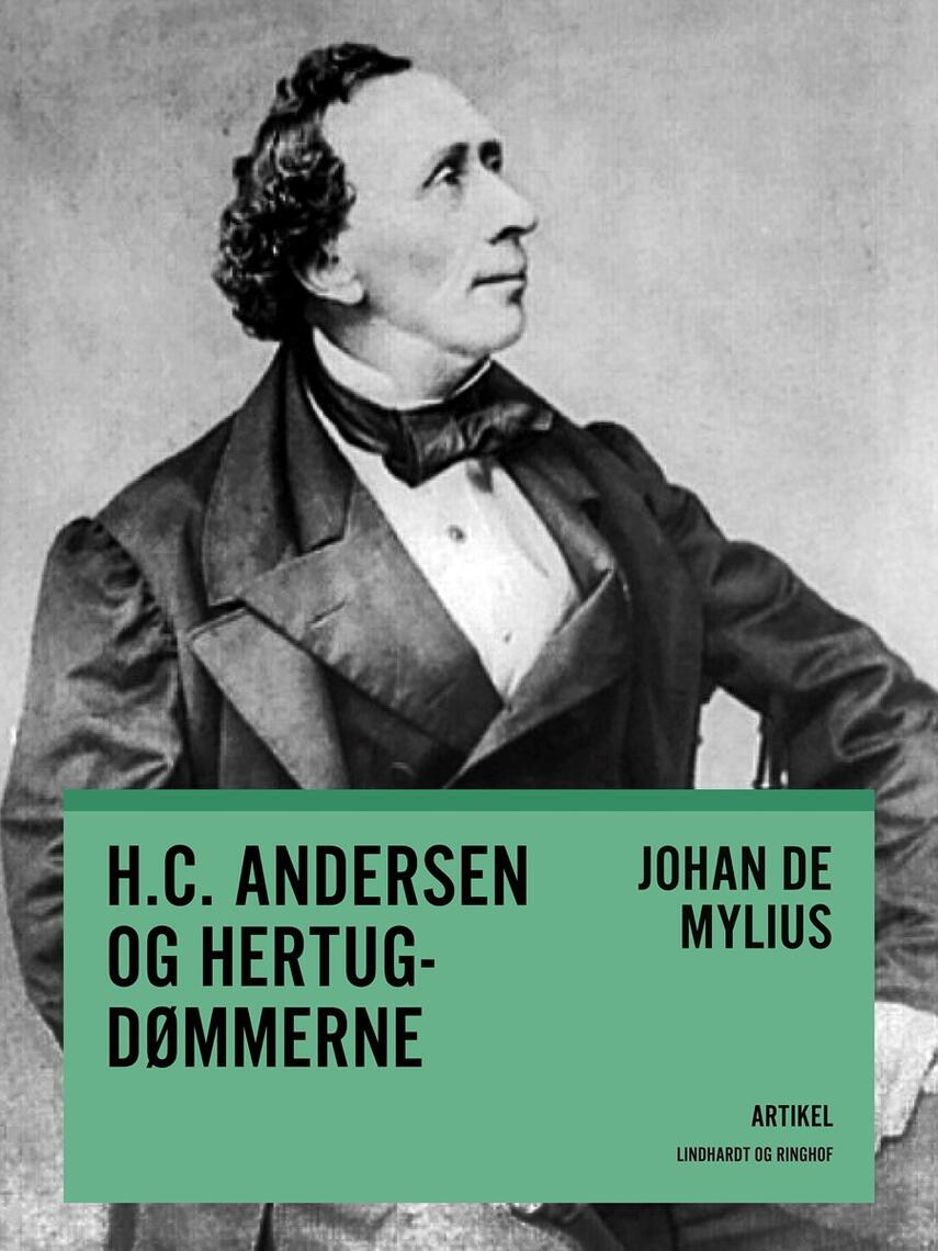 Johan E. de Mylius: H.C. Andersen og hertugdømmerne