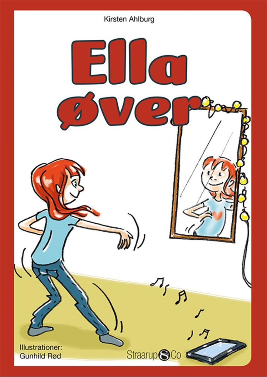 Kirsten Ahlburg: Ella øver