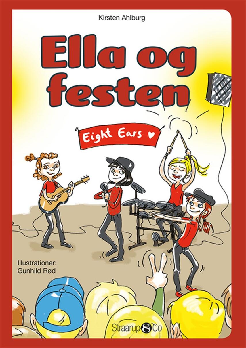 Kirsten Ahlburg: Ella og festen