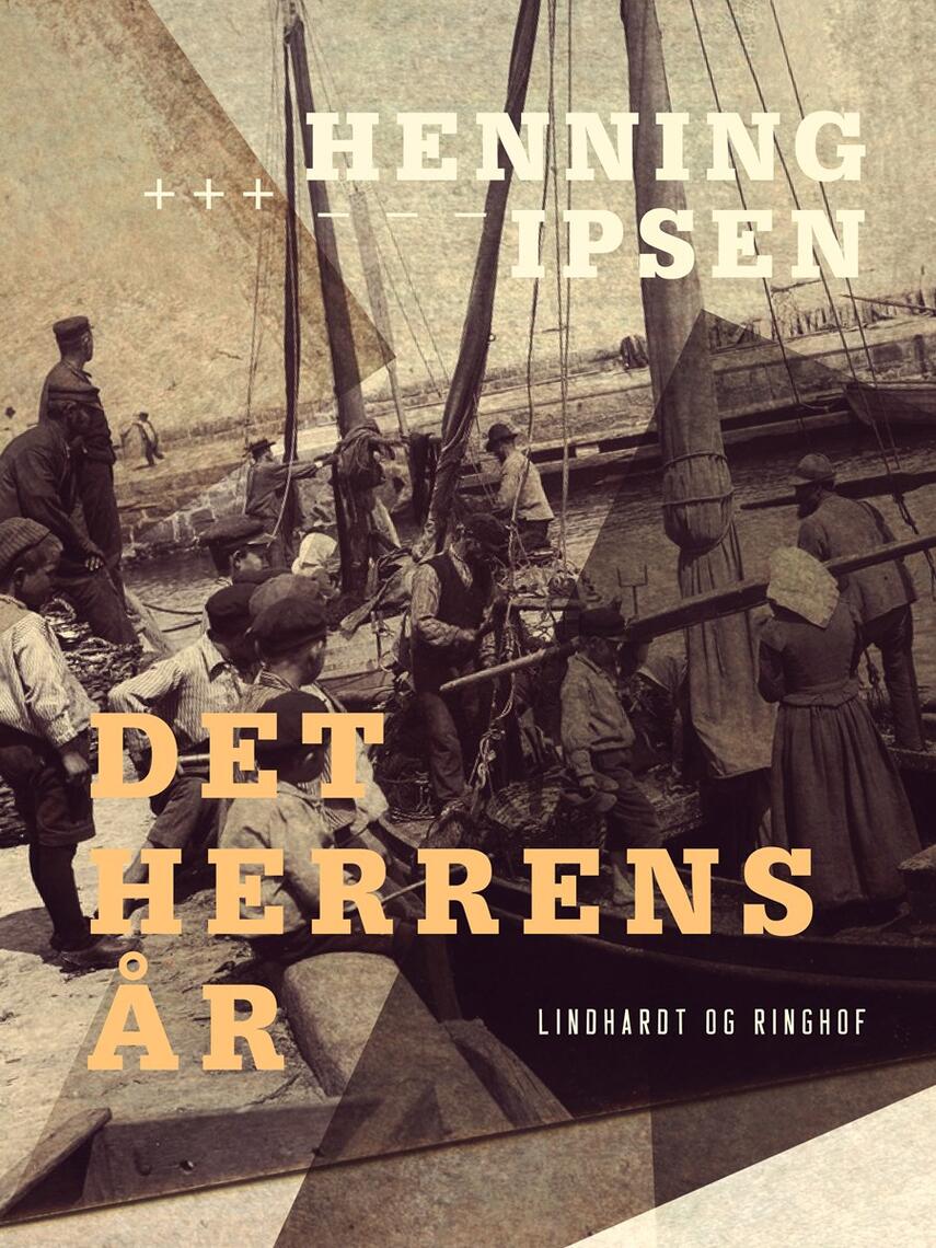 Henning Ipsen (f. 1930): Det Herrens år