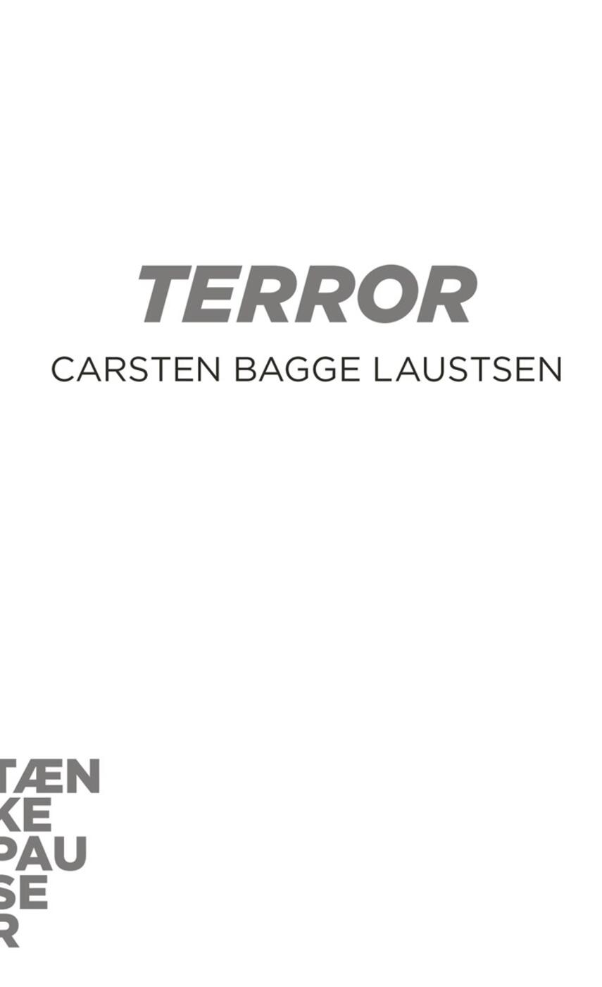 Carsten Bagge Laustsen: Terror