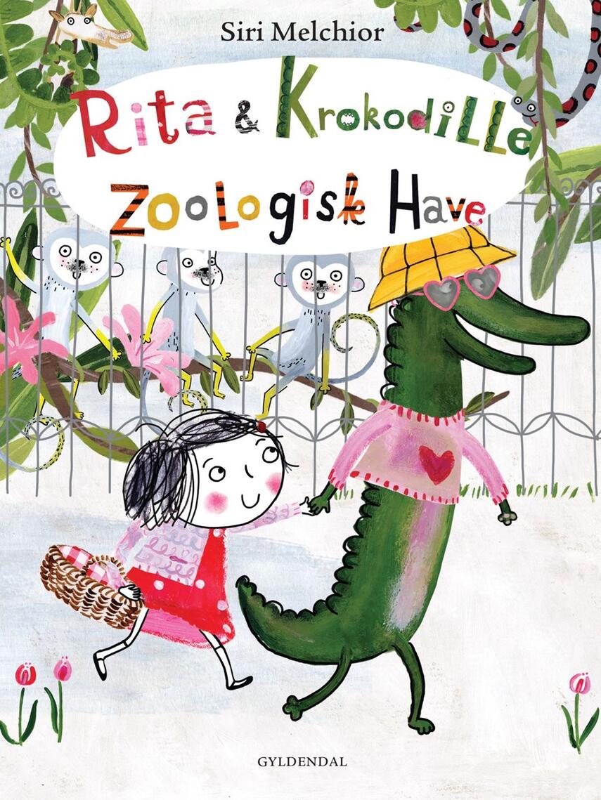 Siri Melchior: Rita & Krokodille - Zoologisk Have