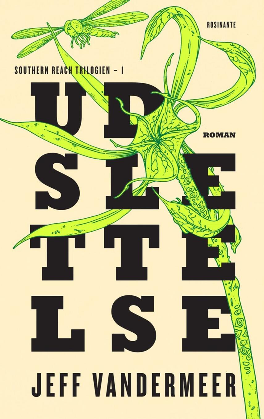 Jeff VanderMeer: Udslettelse : roman