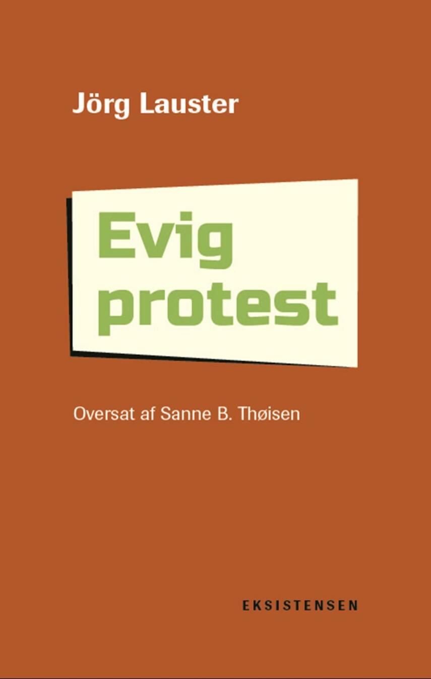 Jörg Lauster: Evig protest : reformation som princip