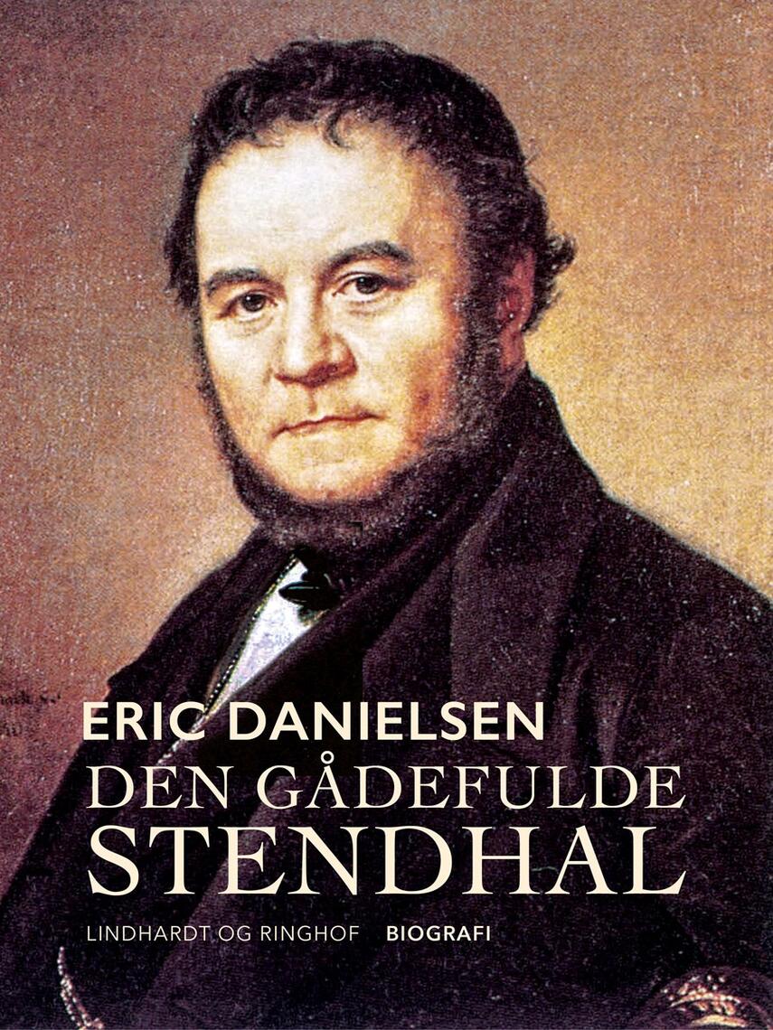 Eric Danielsen (f. 1920): Den gådefulde Stendhal