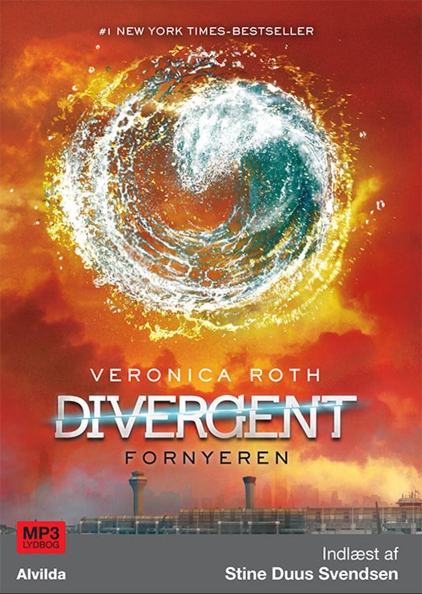 Veronica Roth: Divergent. 3, Fornyeren