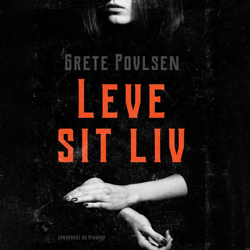 Grete Povlsen (f. 1915): Leve sit liv