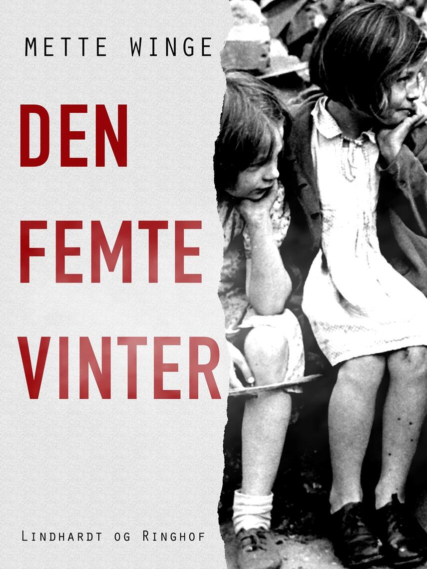 Mette Winge: Den femte vinter