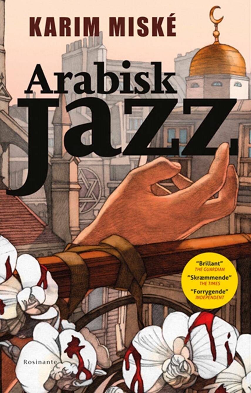 Karim Miské: Arabisk jazz