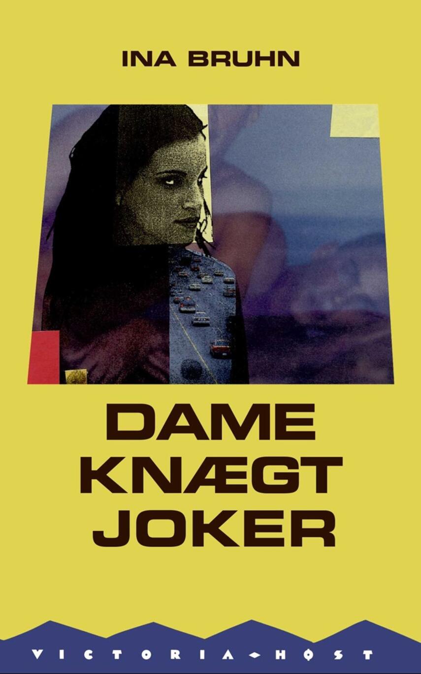 Ina Bruhn: Dame, knægt, joker