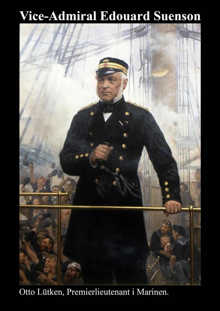 Otto Lütken: Vice-Admiral Edouard Suenson