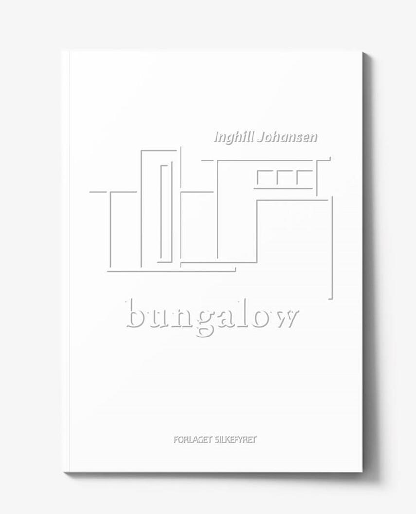 Inghill Johansen: Bungalow