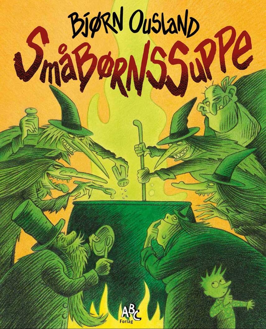 Bjørn Ousland: Småbørnssuppe