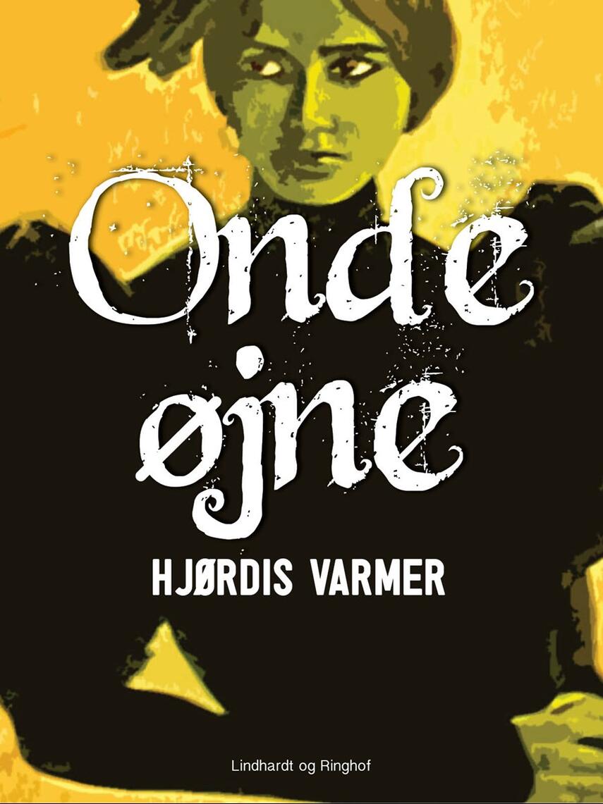 Hjørdis Varmer: Onde øjne